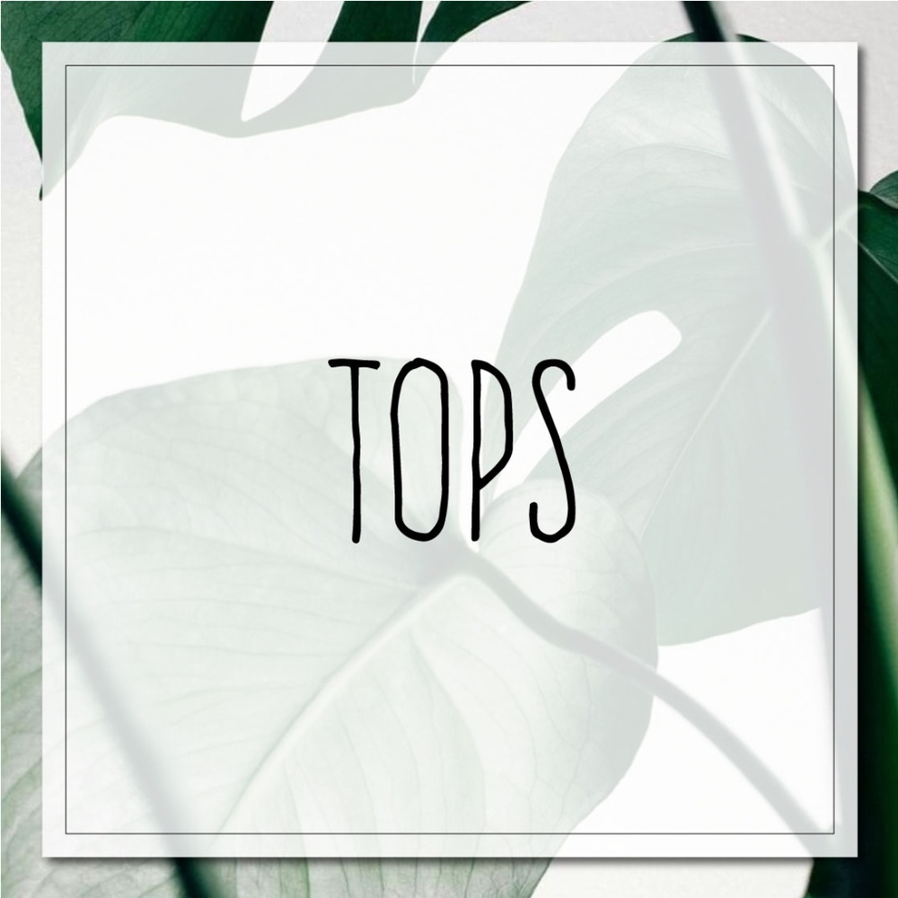 Tops